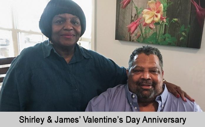 Shirley and James' Valentine's Day Anniversary.