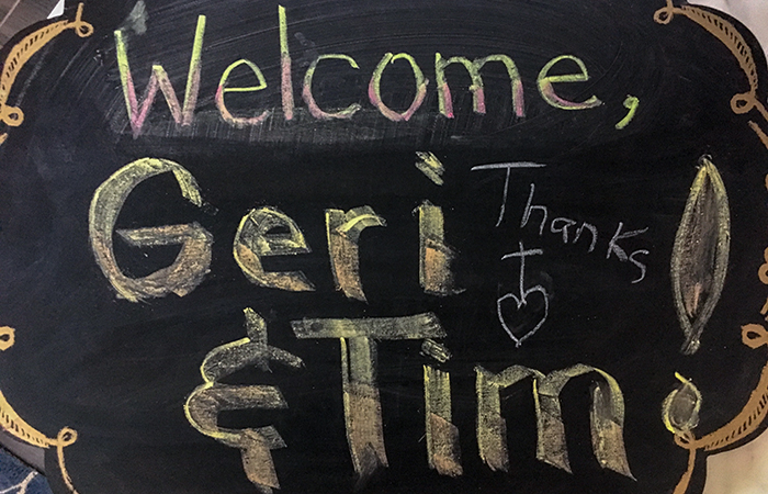 Welcome Geri and Tim, with a THANKS