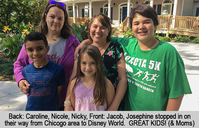 Back row: Caroline, Nicole, Nicky.  Front row: Jacob, Josephine stopped in on their way from Chicago area to Disney World.  Great Kids and Moms!