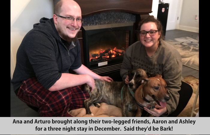 Ana and Arturo brought their two-leggged friends, Aaron and Ashley for a three-nighrt stay in december.